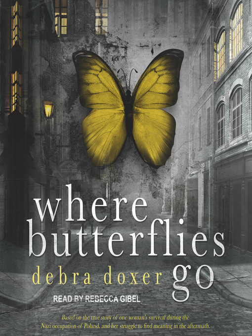 Title details for Where Butterflies Go by Debra Doxer - Available